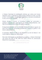 A Câmara Municipal de Jardinópolis informa que entrou em recesso legislativo após a realização da última Sessão Ordinária de 2025
